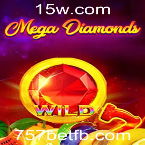 MegaDiamond: Descubra o Mundo do Jogo com 757bet